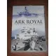 Ark Royal - The Complete History