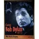 Classic Bob Dylan 1962-69 My Back Pages - Stories Behind Every Song