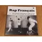 Rap Français - Les Grands Classics du Rap Français