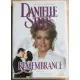 Danielle Steel's Remembrance / Family Album / Once in a Lifetime / Full Circle