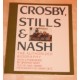Crosby, Stills and Nash: The Authorized Biography